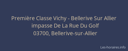 Première Classe Vichy - Bellerive Sur Allier