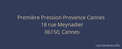 Première Pression Provence Cannes