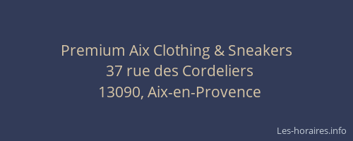Premium Aix Clothing & Sneakers