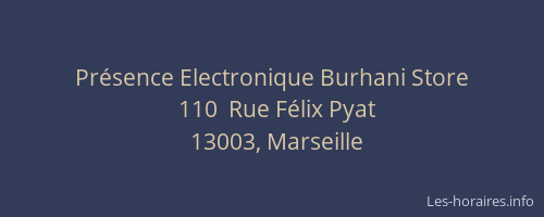 Présence Electronique Burhani Store