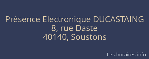 Présence Electronique DUCASTAING