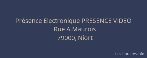 Présence Electronique PRESENCE VIDEO
