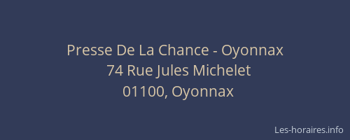 Presse De La Chance - Oyonnax