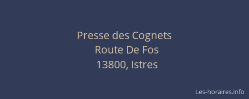 Presse des Cognets