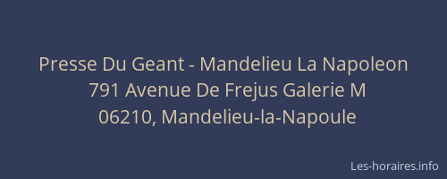 Presse Du Geant - Mandelieu La Napoleon