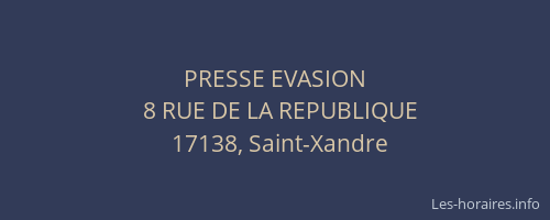 PRESSE EVASION