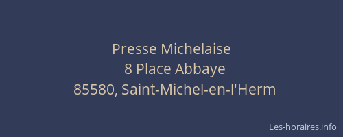 Presse Michelaise