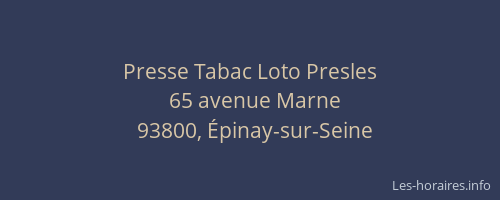 Presse Tabac Loto Presles