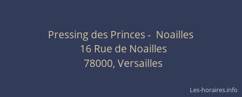 Pressing des Princes -  Noailles