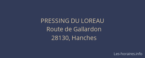 PRESSING DU LOREAU