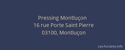 Pressing Montluçon