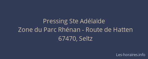 Pressing Ste Adélaïde