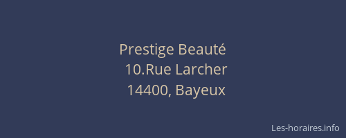 Prestige Beaut&eacute;