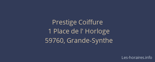 Prestige Coiffure