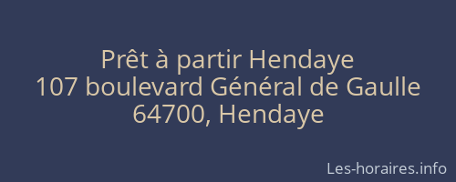 Prêt à partir Hendaye