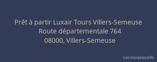 Prêt à partir Luxair Tours Villers-Semeuse