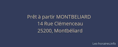 Prêt à partir MONTBELIARD