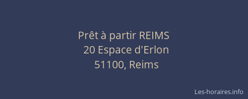 Prêt à partir REIMS