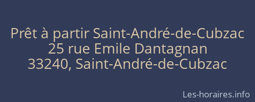 Prêt à partir Saint-André-de-Cubzac