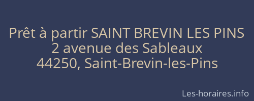 Prêt à partir SAINT BREVIN LES PINS