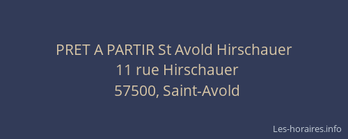 PRET A PARTIR St Avold Hirschauer