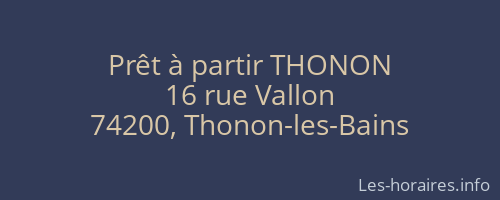 Prêt à partir THONON