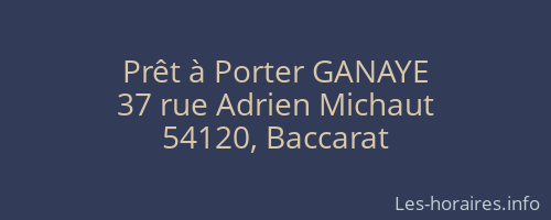Prêt à Porter GANAYE