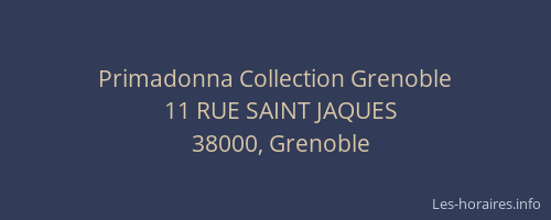 Primadonna Collection Grenoble