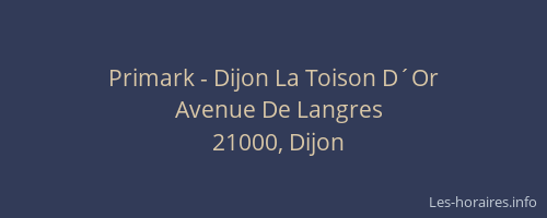 Primark - Dijon La Toison D´Or