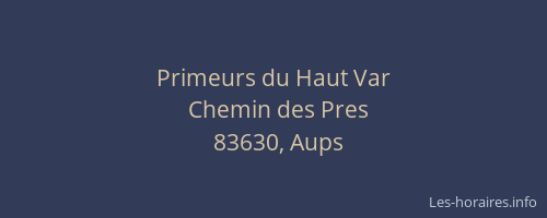 Primeurs du Haut Var