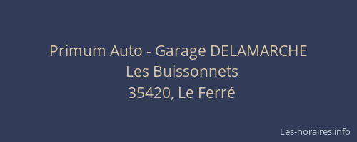 Primum Auto - Garage DELAMARCHE