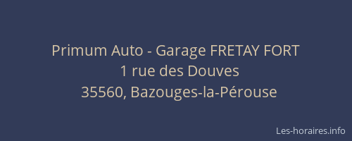Primum Auto - Garage FRETAY FORT