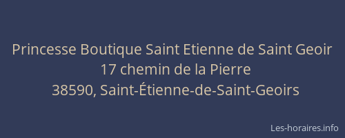 Princesse Boutique Saint Etienne de Saint Geoir