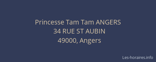 Princesse Tam Tam ANGERS
