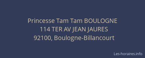 Princesse Tam Tam BOULOGNE