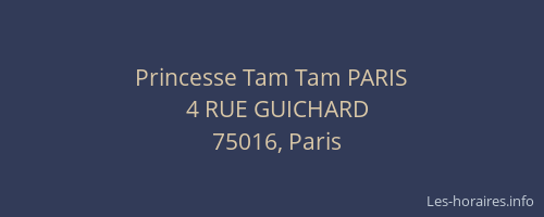 Princesse Tam Tam PARIS