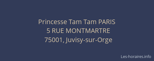 Princesse Tam Tam PARIS