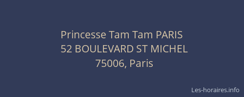Princesse Tam Tam PARIS