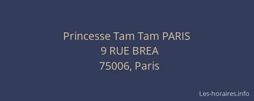 Princesse Tam Tam PARIS