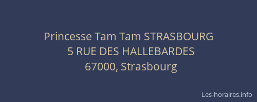 Princesse Tam Tam STRASBOURG