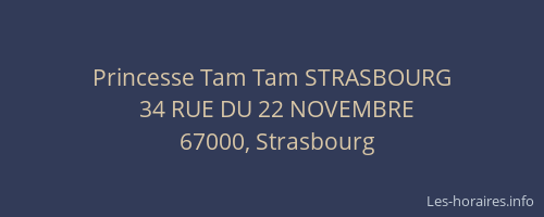 Princesse Tam Tam STRASBOURG