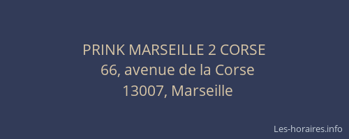 PRINK MARSEILLE 2 CORSE