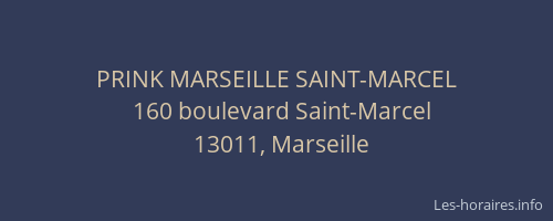 PRINK MARSEILLE SAINT-MARCEL