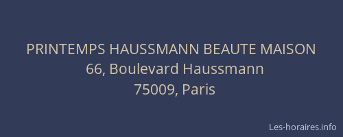 PRINTEMPS HAUSSMANN BEAUTE MAISON