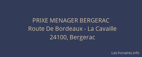 PRIXE MENAGER BERGERAC