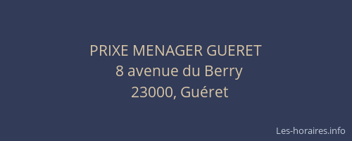 PRIXE MENAGER GUERET