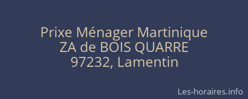 Prixe Ménager Martinique