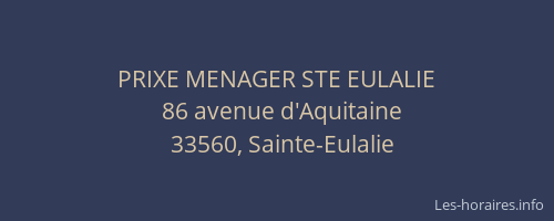 PRIXE MENAGER STE EULALIE