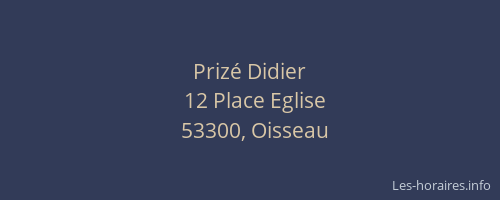 Priz&eacute; Didier