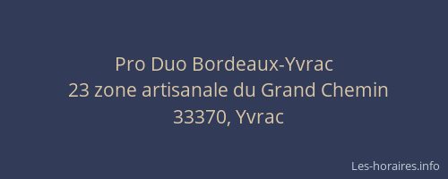 Pro Duo Bordeaux-Yvrac
